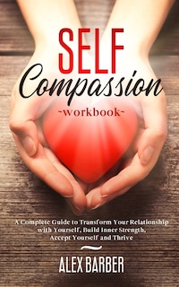 Front cover_Self Compassion Workbook
