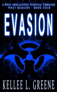 Front cover_Evasion - A Post-Apocalyptic Survival Thriller