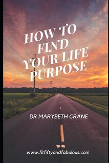 Couverture_How to Find Your Life Purpose