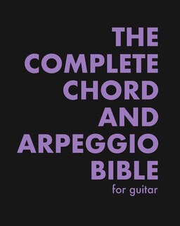 Front cover_The Complete Chord and Arpeggio Bible