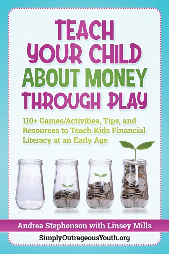 Front cover_Teach Your Child About Money Through Play