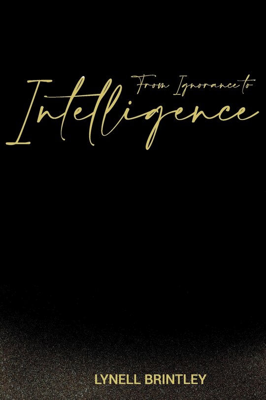 Front cover_From Ignorance to Intelligence