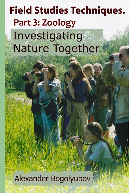 Front cover_Field Studies Techniques. Part 3. Zoology