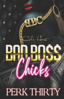 Couverture_Bad Boss Chicks