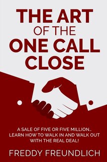 Front cover_The Art of the One Call Close