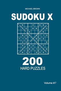 Front cover_Sudoku X - 200 Hard Puzzles 9x9 (Volume 7)