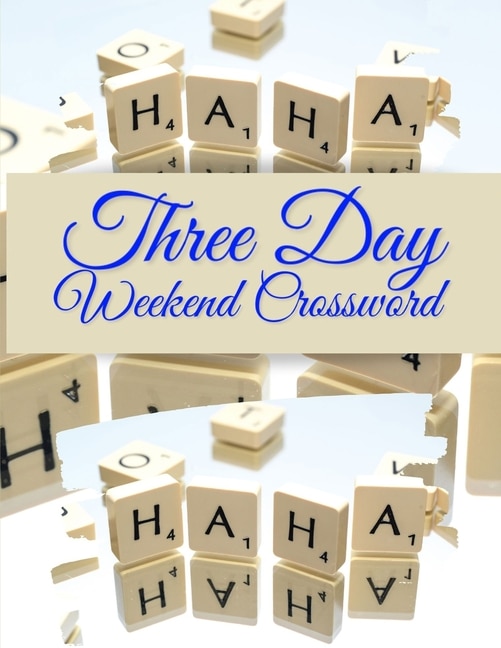 Couverture_Three Day Weekend Crossword