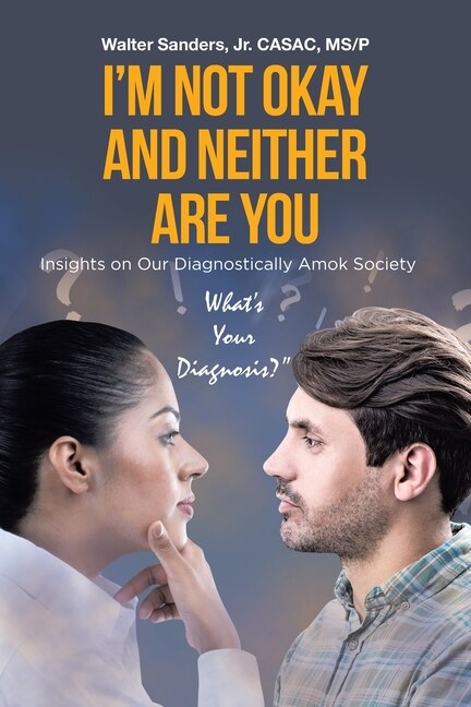 Front cover_I'm Not Okay and Neither Are You