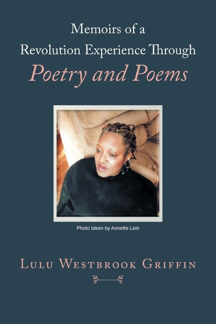 Front cover_Memoirs of a Revolution Experience Through Poetry and Poems