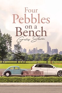Front cover_Four Pebbles on a Bench