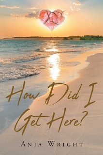Couverture_How Did I Get Here?