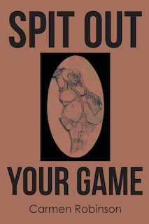 Couverture_Spit Out Your Game
