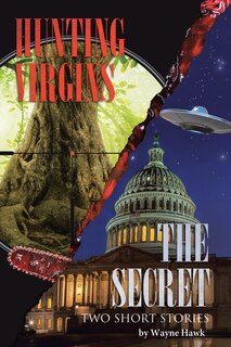 Front cover_The Secret & Hunting Virgins