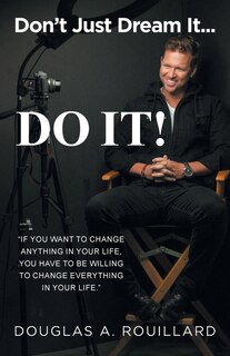 Couverture_Don't Just Dream it... Do It!