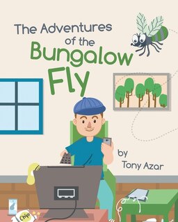 Front cover_The Adventures of the Bungalow Fly