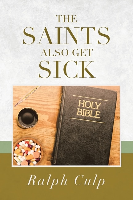 Couverture_The Saints Also Get Sick
