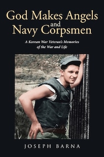 Front cover_God Makes Angels and Navy Corpsmen