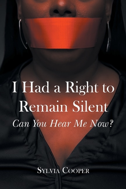 Couverture_I Had a Right to Remain Silent