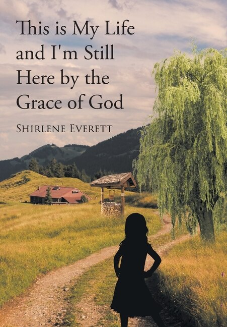 Couverture_This is My Life and I'm Still Here by the Grace of God
