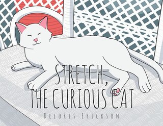 Front cover_Stretch, the Curious Cat