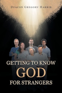 Front cover_Getting To Know God For Strangers