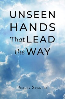 Front cover_Unseen Hands That Lead The Way