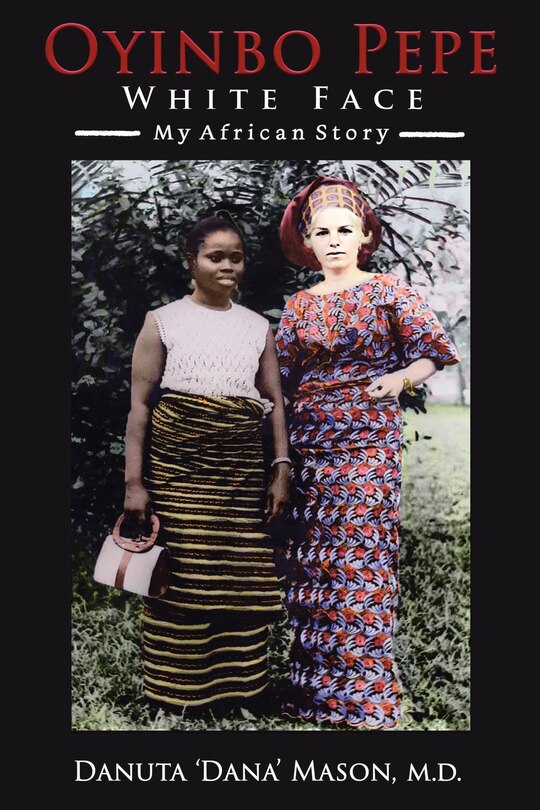Front cover_Oyinbo Pepe White Face