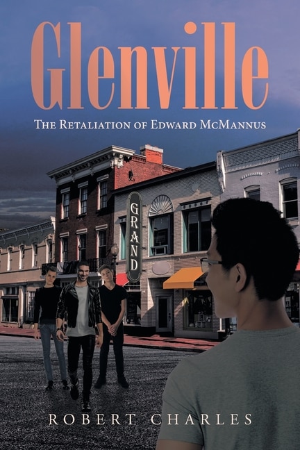 Glenville: The Retaliation of Edward McMannus