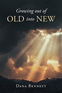 Couverture_Growing out of Old into New
