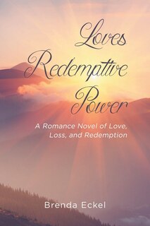 Front cover_Loves Redemptive Power