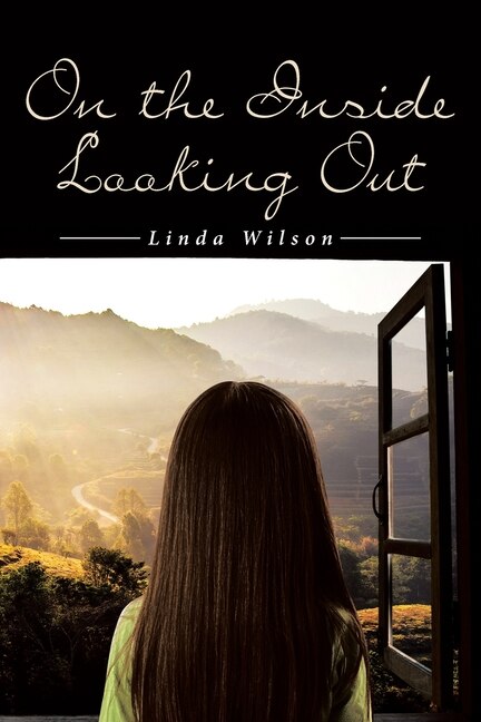 Front cover_On the Inside Looking Out