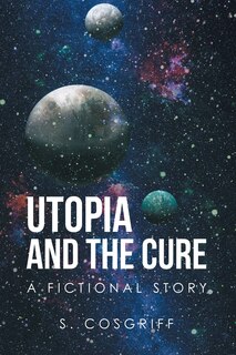 Couverture_Utopia and the Cure