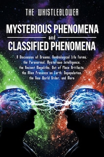 Front cover_Mysterious Phenomena and Classified Phenomena