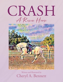 Crash: A Rescue Horse