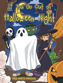 Front cover_If You Go Out on Halloween Night