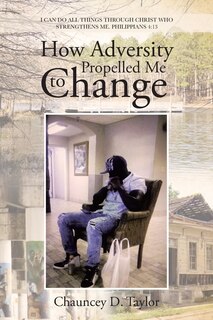 Couverture_How Adversity Propelled Me to Change