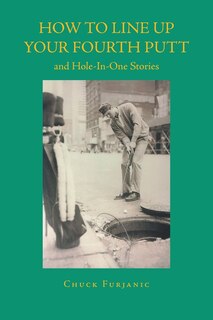 Couverture_How to Line Up Your Fourth Putt