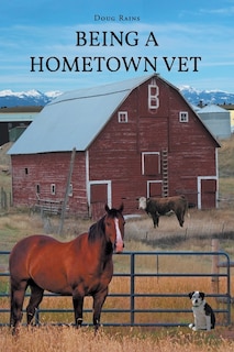 Couverture_Being a Home Town Vet