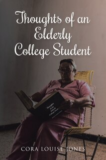Front cover_Thoughts of an Elderly College Student