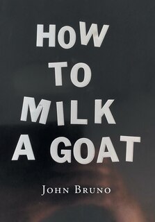 Front cover_How to Milk a Goat