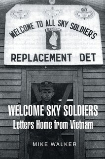 Couverture_Welcome Sky Soldiers Letters Home from Vietnam