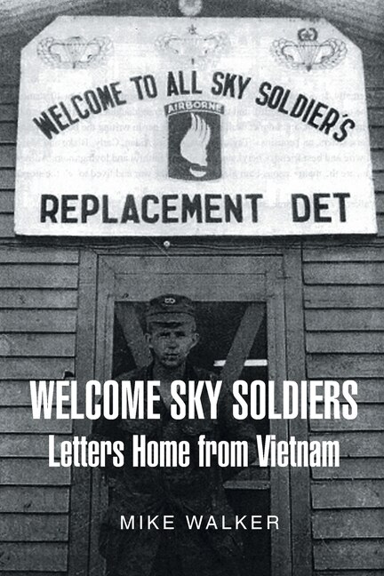 Couverture_Welcome Sky Soldiers Letters Home from Vietnam