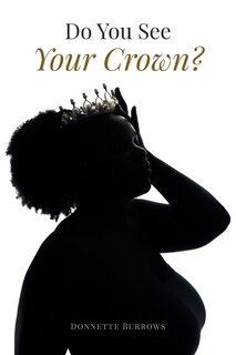 Front cover_Do You See Your Crown?
