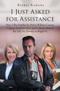 Front cover_I Just Asked for Assistance