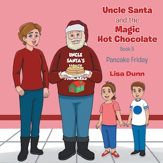 Couverture_Uncle Santa and The Magic Hot Chocolate