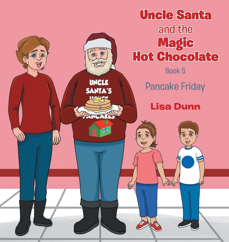 Front cover_Uncle Santa and The Magic Hot Chocolate