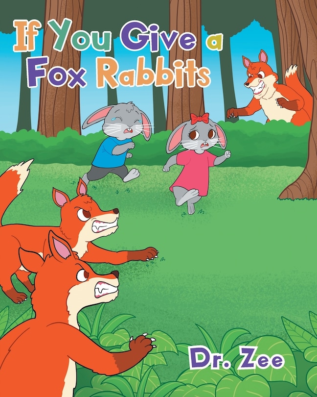 Couverture_If You Give a Fox Rabbits