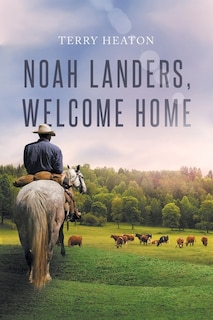Front cover_Noah Landers, Welcome Home