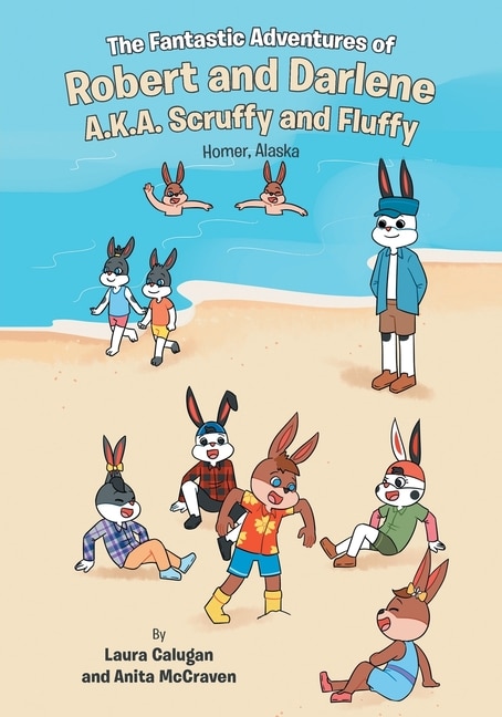 Front cover_The Fantastic Adventures of Robert and Darlene A.K.A. Scruffy and Fluffy