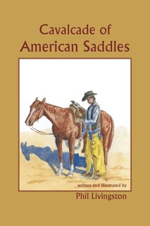 Front cover_Cavalcade of American Saddles
